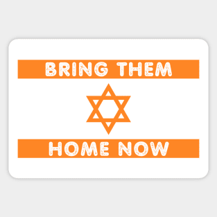 Stand with Israel - Bring Them Home Now Sticker